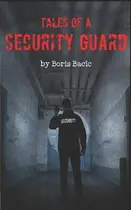 Book cover of Tales of a Security Guard
