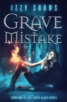 Book cover of Grave Mistake