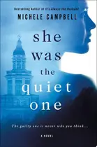 Book cover of She Was the Quiet One