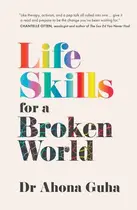 Book cover of Life Skills for a Broken World