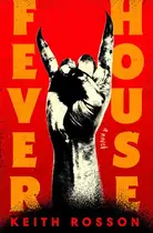 Book cover of Fever House