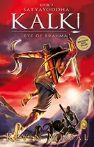 Book cover of Satyayoddha Kalki: Eye of Brahma