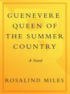Book cover of Guenevere, Queen of the Summer Country