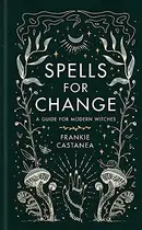Book cover of Spells for Change