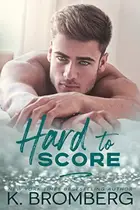 Book cover of Hard to Score