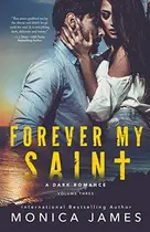 Book cover of Forever My Saint