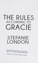 Book cover of Rules According to Gracie