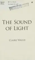 Book cover of The Sound of Light