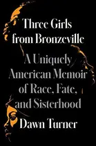 Book cover of Three Girls from Bronzeville