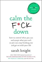 Book cover of Calm the F*ck Down