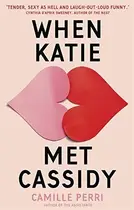 Book cover of When Katie Met Cassidy