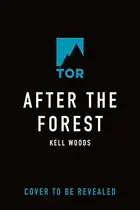 Book cover of After the Forest