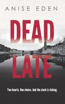 Book cover of Dead Late