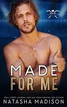 Book cover of Made For Me
