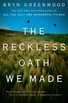 Book cover of The Reckless Oath We Made