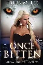 Book cover of Once Bitten