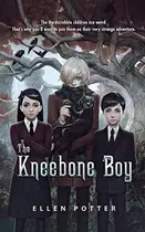 Book cover of The Kneebone Boy