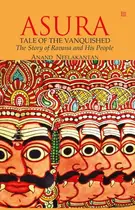 Book cover of ASURA : Tale of the Vanquished The Story of Ravana and His People