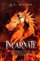 Book cover of Incarnate
