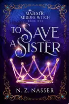 Book cover of To Save a Sister