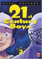 Book cover of 21st Century Boys Tome 2