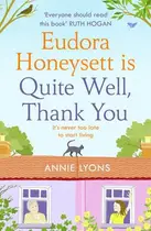 Book cover of Eudora Honeysett Is Quite Well, Thank You