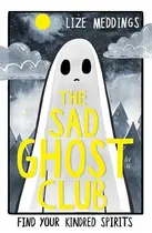Book cover of Sad Ghost Club