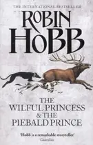 Book cover of The Wilful Princess and the Piebald Prince