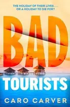 Book cover of Bad Tourists