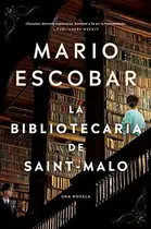 Book cover of The Librarian of Saint-Malo \ La bibliotecaria de Saint-Malo