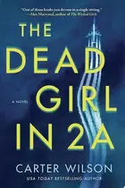 Book cover of The Dead Girl In 2A