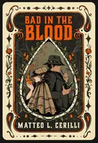 Book cover of Bad in the Blood