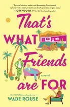 Book cover of That's What Friends Are For: a hilarious, tender story based on The Golden Girls