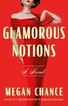 Book cover of Glamorous Notions