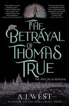 Book cover of The Betrayal of Thomas True