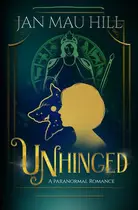Book cover of Unhinged
