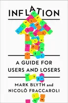 Book cover of Inflation: A Guide for Users and Losers
