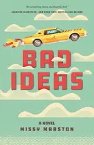 Book cover of Bad Ideas