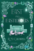 Book cover of Fast and Fastidious