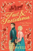 Book cover of Fast & Fastidious