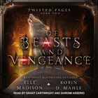 Book cover of Of Beasts and Vengeance