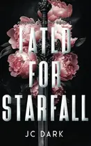 Book cover of Fated for Starfall