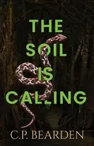Book cover of The Soil is Calling