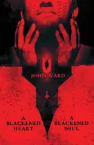 Book cover of A Blackened Heart, a Blackened Soul