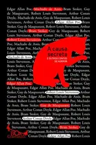 Book cover of A causa secreta e outros contos de horror