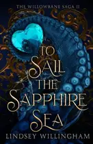 Book cover of To Sail the Sapphire Sea