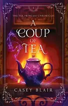 Book cover of A Coup of Tea