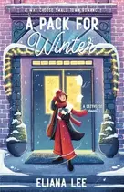 Book cover of A Pack for Winter