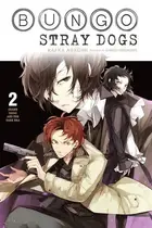 Book cover of Bungo Stray Dogs, Vol. 2 (light novel) Osamu Dazai and the Dark Era