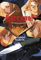 Book cover of Baccano! The Rolling Bootlegs